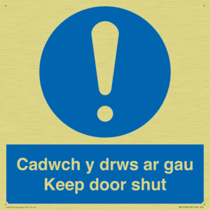 Cadwch y drws ar gau Keep door shut